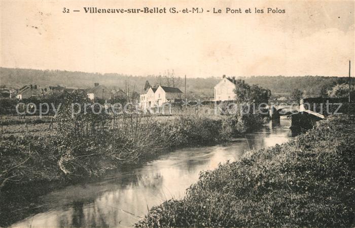 Villeneuve-sur-Bellot Le Pont et les Polos