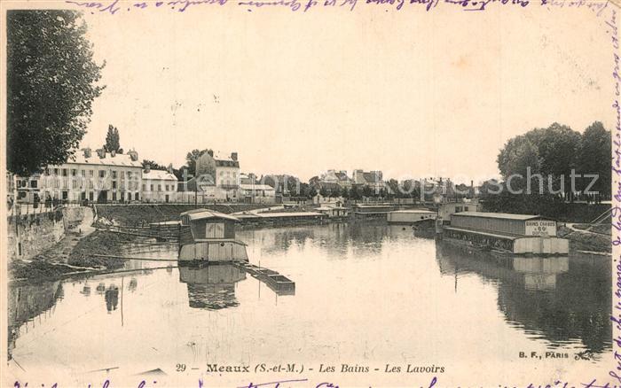 Meaux Seine et Marne Les Bains Les Lavoirs