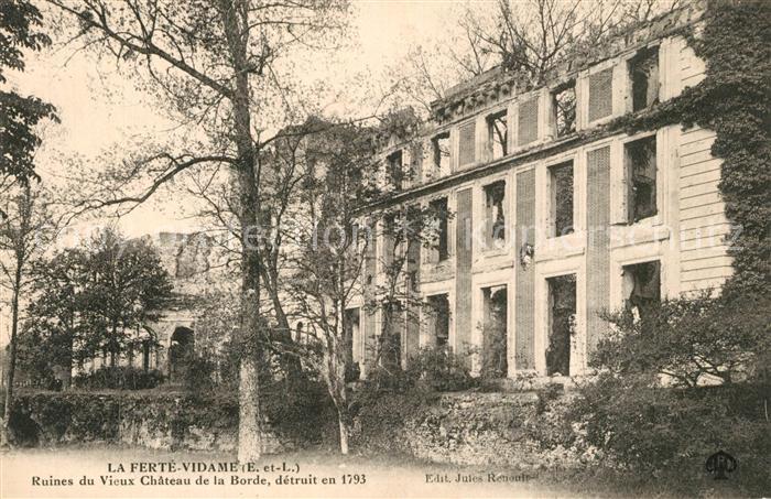 La Ferte-Vidame Ruines du Vieux Chateau de la Borde detruit en 1793