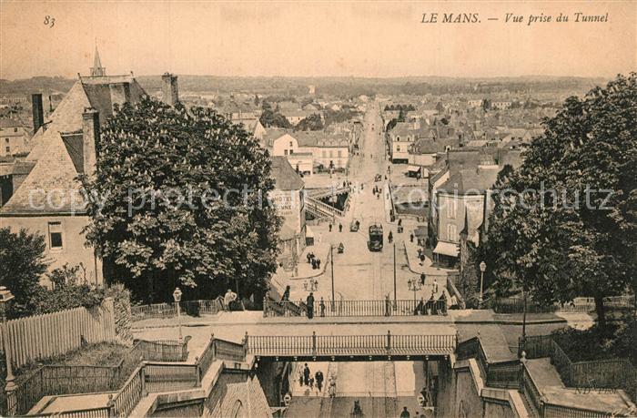 Le Mans Sarthe Vue prise du Tunnel