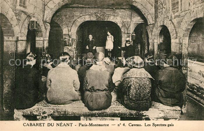 Montmartre Paris Cabaret du Neant Caveau Spectres Gais