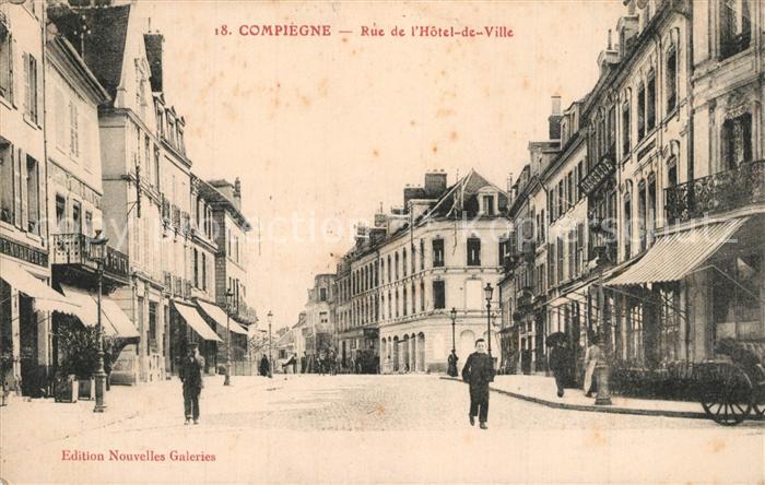Compiegne Oise Rue de l Hotel de Ville