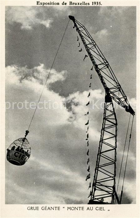 Exposition Internationale Bruxelles 1935 Grue Geante Monte au Ciel