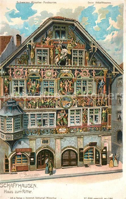 STEINMANN C. Schweiz Kuenstlerlitho Nr. 2183 Schaffhausen Haus zum Ritter