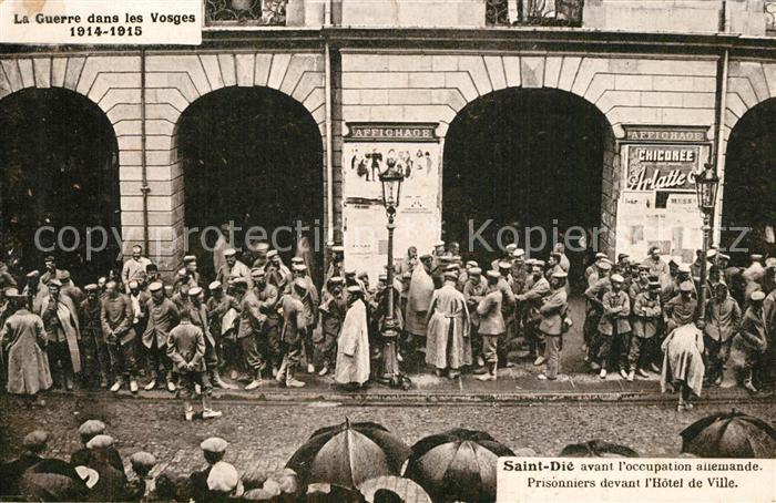 Saint-Die-des-Vosges Guerre 1914-1915 Hotel de Ville Soldaten