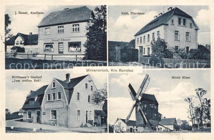 Birkenbrueck Bunzlau Niederschlesien Pfarrhau M?hle-Klose Hoffmanns-Gasthof Kauf