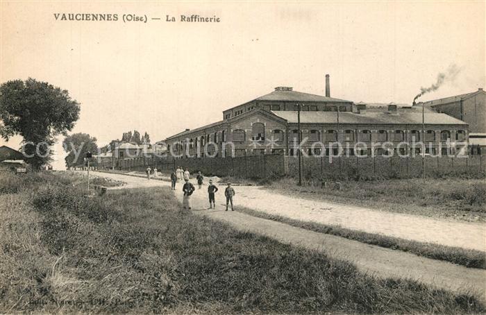 Vauciennes Oise La Raffinerie
