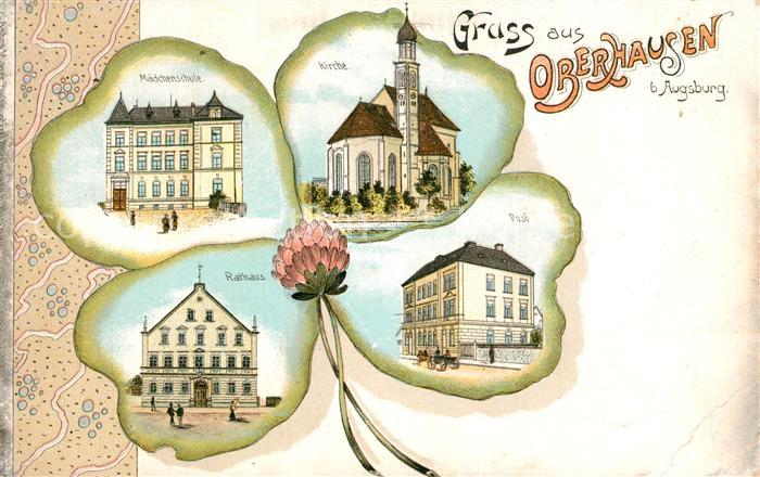 Oberhausen Augsburg Schule Kirche Rathaus Post Kleeblatt Litho