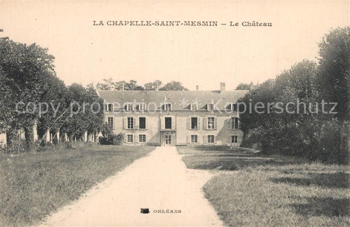 La Chapelle-Saint-Mesmin Chateau Schloss