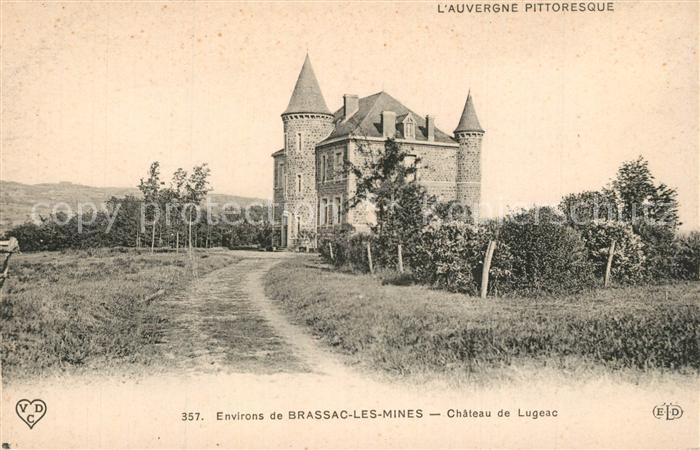 Brassac-les-Mines Chateau de Lugeac Schloss