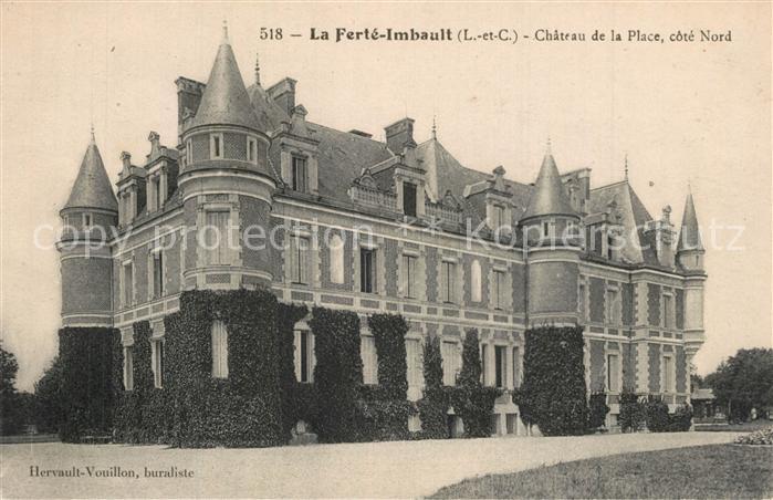 La Ferte-Imbault Chateau de la Place Schloss