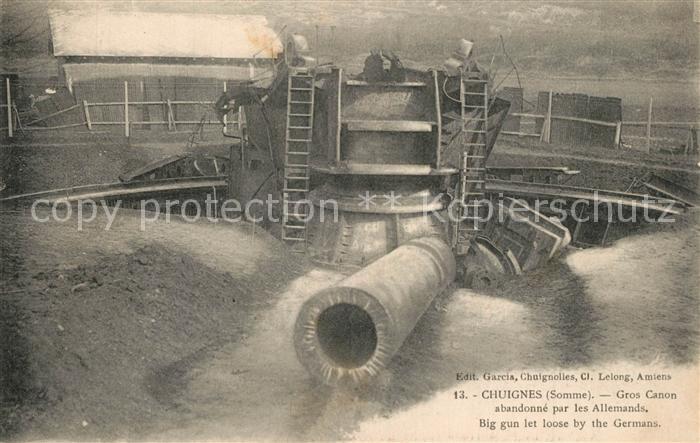 Chuignes Gros Canon abandonné par les Allemands Grande Guerre 1. Weltkrieg