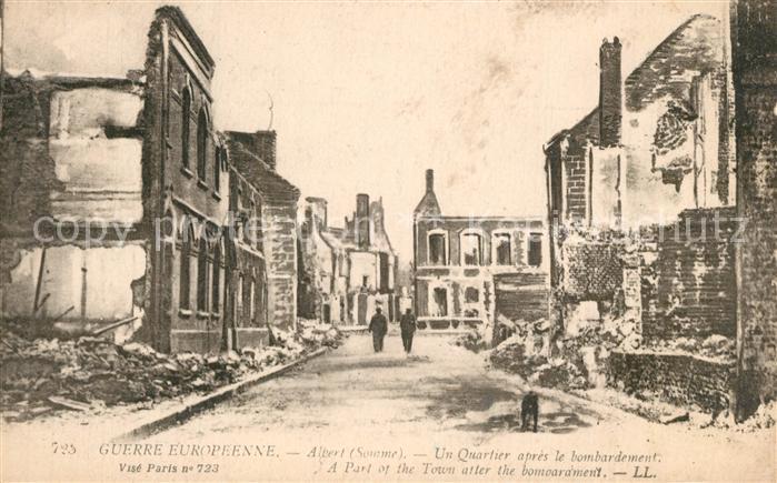 Albert Somme Un quartier après le bombardement Guerre Européenne Truemmer 1. Wel