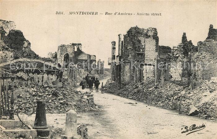 Montdidier Somme Rue d_Amiens Grande Guerre Trümmer 1. W