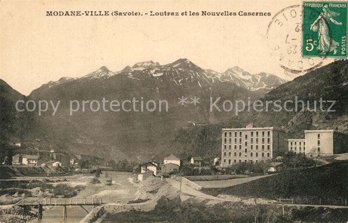 Modane Loutraz et les Nouvelles Casernes