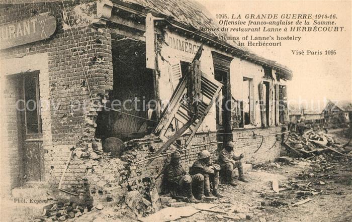 Herbecourt Offensive franco-anglaise de la Somme Ruines du restaurant Lanne
