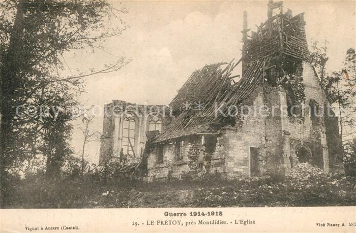 Fretoy Guerre 1914-18 Eglise