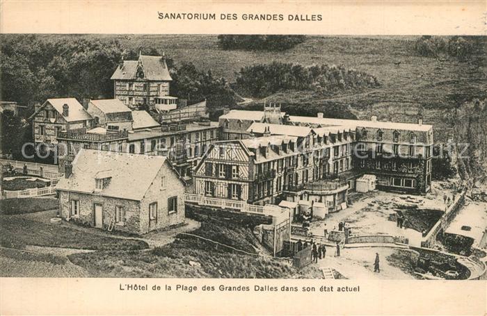 Grandes Dalles Sanatorium Hotel de la Plage dans son etat actuel
