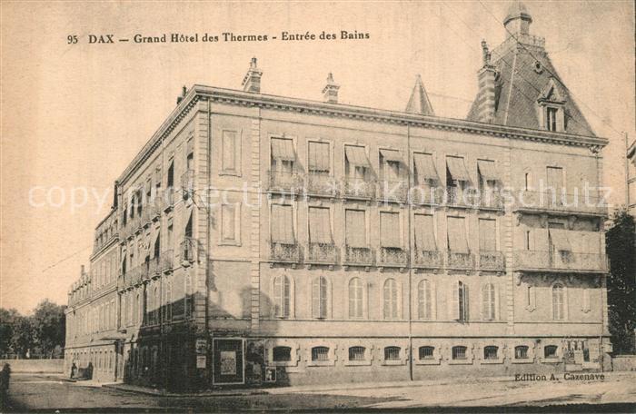 Dax Landes Grand Hotel des Thermes Entree des Bains