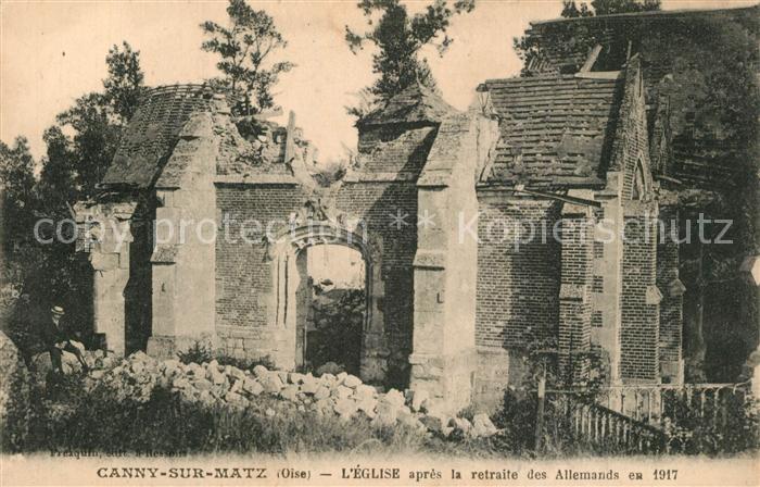 Canny-sur-Matz Eglise apres la retraite des Allemands en 1917