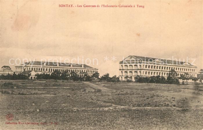 Sontay Casernes de Infanterie Coloniale a Tong