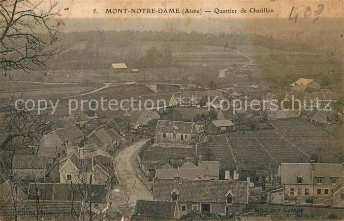 Mont-Notre-Dame Quartier de Chatillon