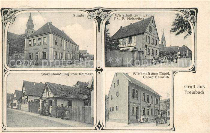 Freisbach Schule Wirtschaft zum Lamm Warenhandlung Reichert Wirtschaft zum Engel