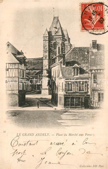 Le Grand Andely Place du Marche aux Porcs