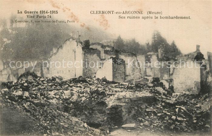 Clermont-en-Argonne Ses ruines apres le bombardement La Guerre 1914-15