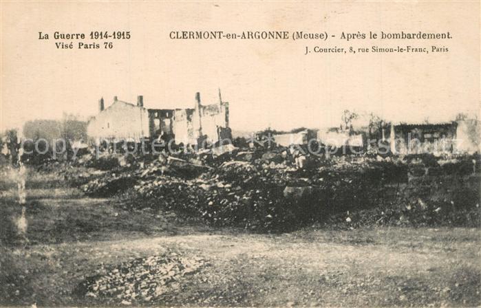 Clermont-en-Argonne La Guerre 1914-15 Apres le bombardement