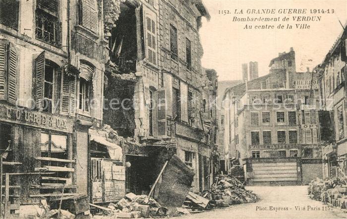 Verdun Meuse Bombardement de Verdun Au centre de la