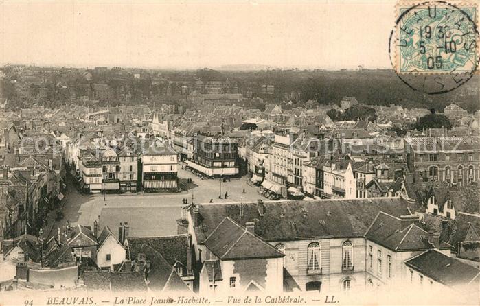Beauvais 60 La Place Jeanne Hachette Vue de la Cathedrale