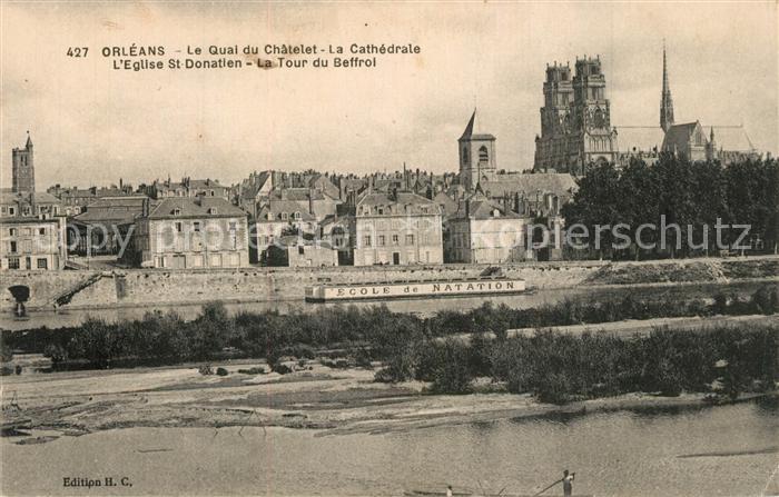 Orleans Loiret Le Quai du Chatelet La Cathedrale Eglise St Donatien La Tour du B