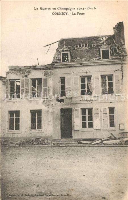 Cormicy Guerre en Champagne 1914-16 La Poste