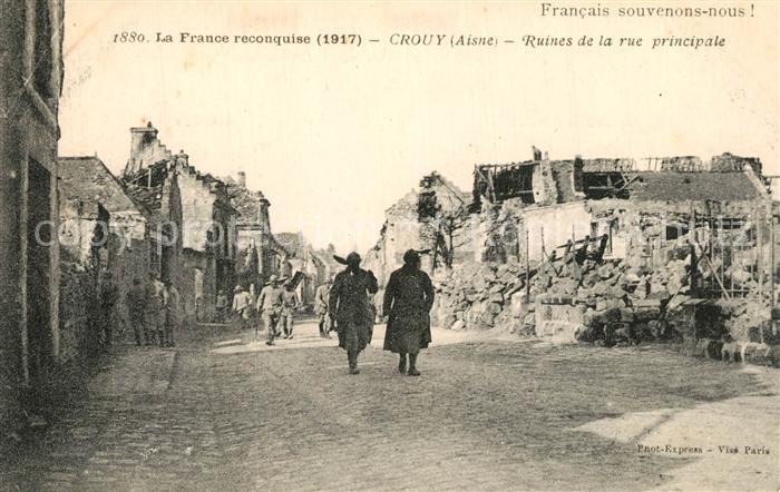 Crouy Aisne Ruines de la rue principale apres le bombardement 1917