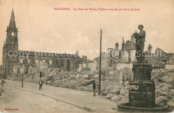 Baccarat La Rue des Ponts l’Eglise et la Statue de la Liberte