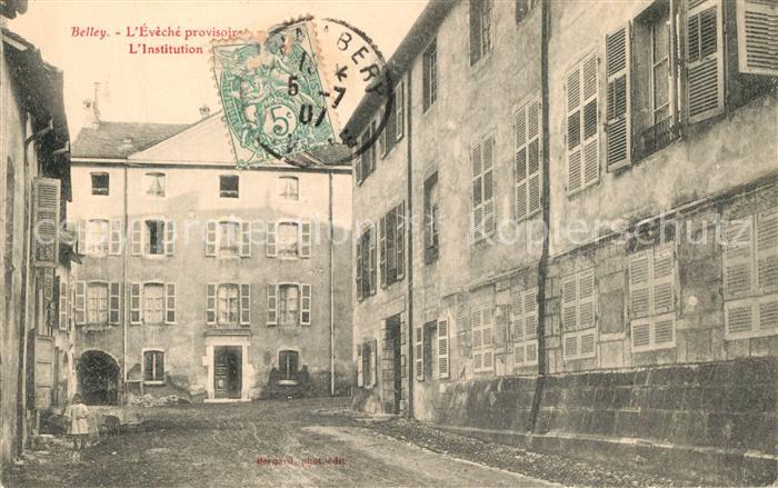 Belley Eveche provisoire l'Institution