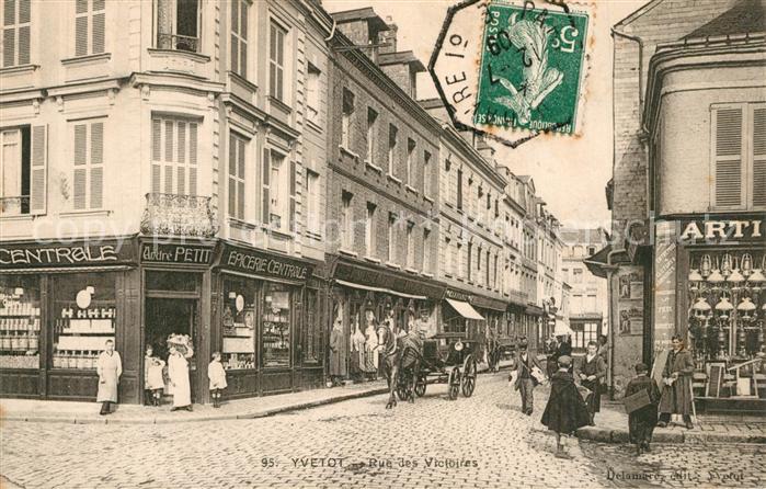 Yvetot Rue des Victoires
