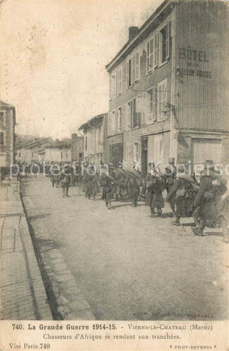 Vienne-le-Chateau Chasseurs d Afrique se rendant aux tranchées Grande Guerre 191