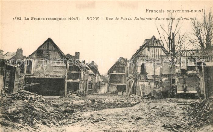 Roye Somme Rue de Paris Entonnoir d une mine alemande Ruines de la Grande Guerre