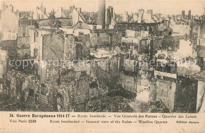 Reims-la-Brulee Bombardement Ruines Quartier des Laines