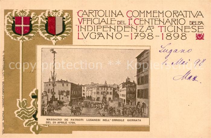 Lugano TI Gedenkkarte Unabhaengigkeit Tessin