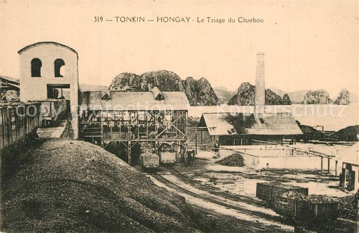 Hongay Le Triage du Charbon