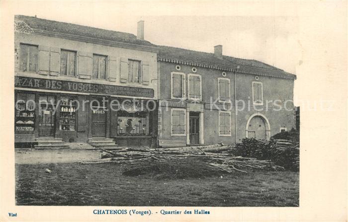 Chatenois Neufchateau Quartier des Halles