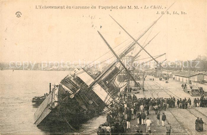 Bordeaux Port Echonement en Garonne du Paquebot des MM Le Chili