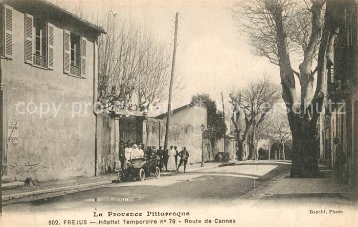 Frejus Hopital Temporaire Route de Cannes