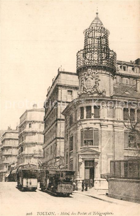 Strassenbahn Toulon Hotel des Postes et Telegraphes