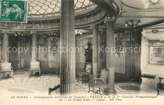 Dampfer Oceanliner Paquebot France Grand Hall 1re Classe Le Havre