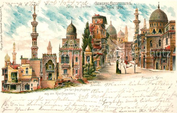 Ausstellung Gewerbe Berlin 1896 Kairo Kait-Bey-Moschee Khalifengr?bern Litho
