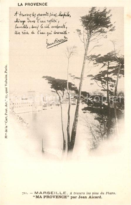 Marseille Bouches-du-Rhone A travers les pins du Pharo Poemes de Provence de Jea